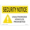 Signmission OSHA Security Sign, 10" Height, 14" Width, Unauthorized Vehicles Prohibited, Landscape OS-SN-D-1014-L-11654 - alternate 1